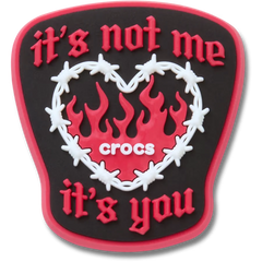 its not me its you